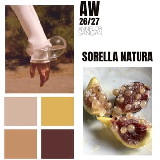 Sorella Natura - Autumn/Winter Trend 2026.27 (Studio Annflor Sangan)