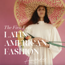 Los Latin American Fashion Awards abren convocatoria en la región