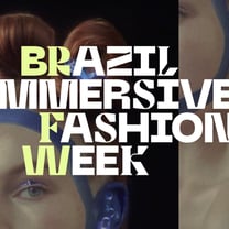 2ª edição da Brazil Immersive Fashion Week acontece de 26 a 30 de outubro